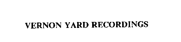 VERNON YARD RECORDINGS
