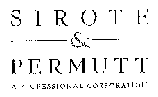 SIROTE & PERMUTT A PROFESSIONAL CORPORATION