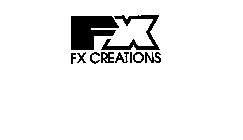 FX FX CREATIONS