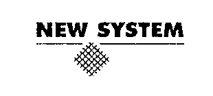 NEW SYSTEM