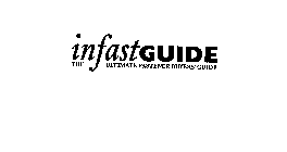 INFASTGUIDE THE ULTIMATE FASTENER BUYERS' GUIDE