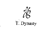 T. DYNASTY