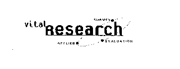 VITAL RESEARCH APPLIED EVALUATION SURVEY