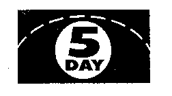 5 DAY