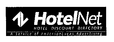 HOTELNET HOTEL DISCOUNT DIRECTORY A SERVICE OF ANDERSONLUCAS ADVERTISING