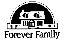 FOREVER FAMILY