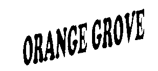 ORANGE GROVE
