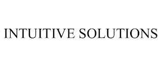 INTUITIVE SOLUTIONS