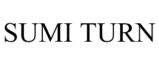 SUMI TURN