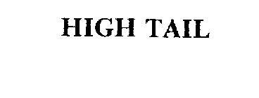 HIGH TAIL