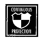 CONTINUOUS PROTECTION