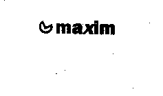 MAXIM