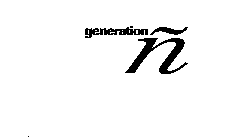GENERATION N