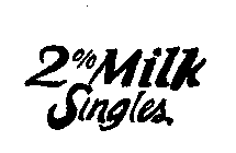 2% MILK SINGLES