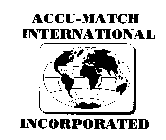 ACCU-MATCH INTERNATIONAL INCORPORATED