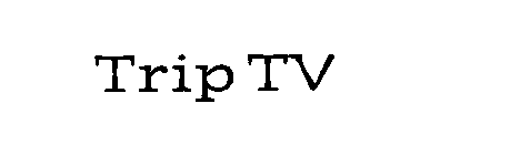 TRIP TV