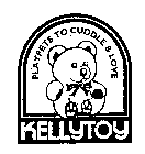 PLAYPETS TO CUDDLE & LOVE KELLYTOY