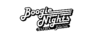 BOOGIE NIGHTS 70'S & 80'S DISCOTECH