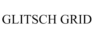 GLITSCH GRID
