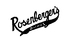 ROSENBERGER'S DAIRIES