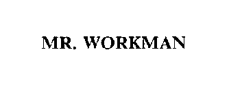 MR. WORKMAN