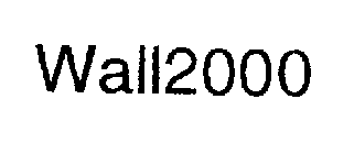 WALL2000