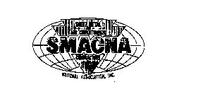 SMACNA SHEET METAL AND AIR CONDITIONING CONTRACTORS NATIONAL ASSOCIATION, INC.