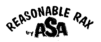 REASONABLE RAX BY ASA