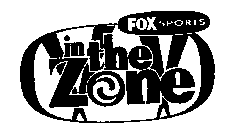 FOX SPORTS IN THE ZONE
