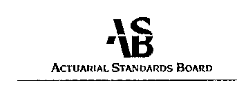 ASB ACTUARIAL STANDARDS BOARD