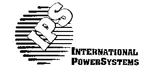 IPS INTERNATIONAL POWERSYSTEMS