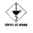 COFFEE AT WORK