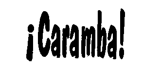 CARAMBA!