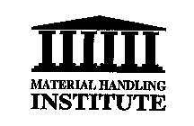 MATERIAL HANDLING INSTITUTE