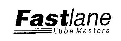 FASTLANE LUBE MASTERS