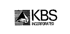 KBS INCORPORATED
