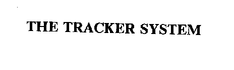 THE TRACKER SYSTEM