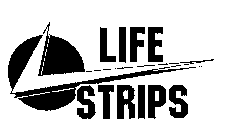 LIFE STRIPS