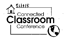 CONNECTED CLASSROOM CONFERENCE