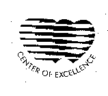 CENTER OF EXCELLENCE