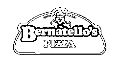 WHAT A PIZZA! BERNATELLO'S PIZZA
