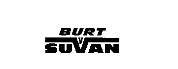 BURT SUVAN