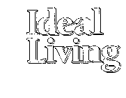 IDEAL LIVING