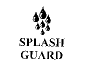 SPLASH GUARD