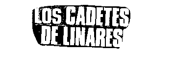 LOS CADETES DE LINARES