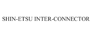 SHIN-ETSU INTER-CONNECTOR