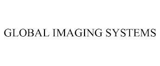 GLOBAL IMAGING SYSTEMS