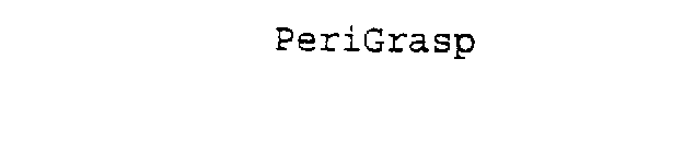 THE PERIGRASP