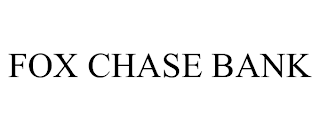 FOX CHASE BANK