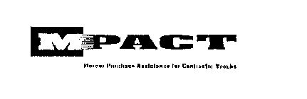 MPACT MERCER PURCHASE ASSISTANCE FOR CONTRACTOR TRUCKS